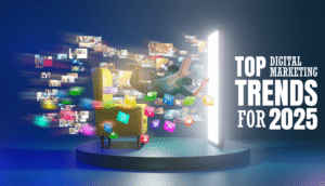 Top Digital Marketing Trends for 2025