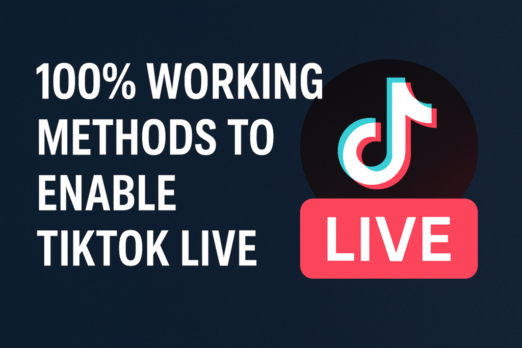 100% working methods to enable tiktok live